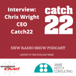 Chris Wright, CEO, Catch22 – delivering public services through social enterprise