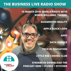 Business Live 15 March 2019 with Robin Williams of Twinkl