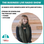 Podcast interview: Mindfulness with Jane Mitchell