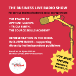 The power of apprenticeships with Tricia Smith plus representation in the media