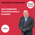 Marketing more effectively and the life changing power of apprenticeships with Dale Robinson