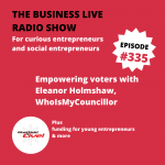 Empowering voters with Eleanor Holmshaw, WhoIsMyCouncillor